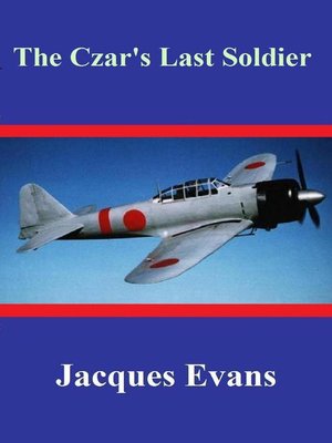 cover image of The Czar's Last Soldier